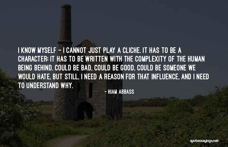 Human Being Bad Quotes By Hiam Abbass Human Being Bad Quotes By Hiam Abbass