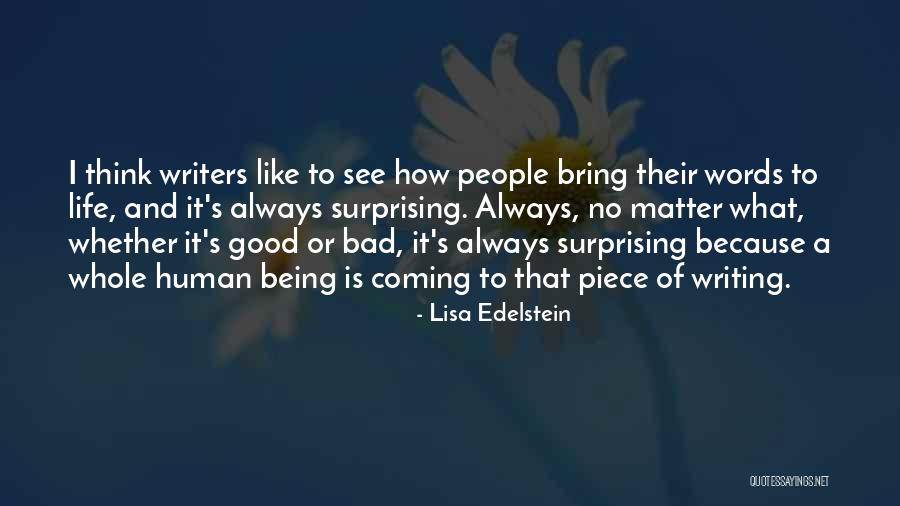 Human Being Bad Quotes By Lisa Edelstein Human Being Bad Quotes By Lisa Edelstein