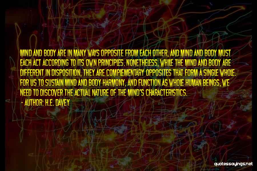 Human Beings Nature Quotes By H.E. Davey