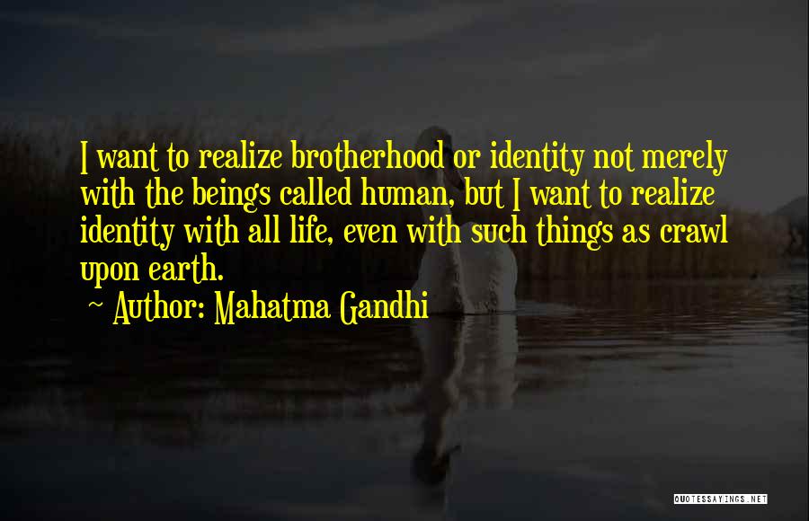 Human Beings Nature Quotes By Mahatma Gandhi