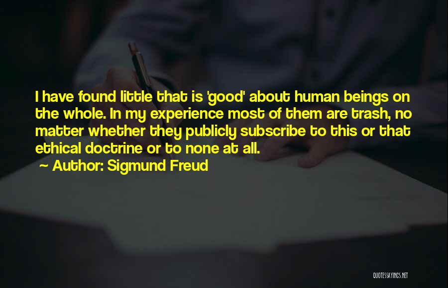 Human Beings Nature Quotes By Sigmund Freud