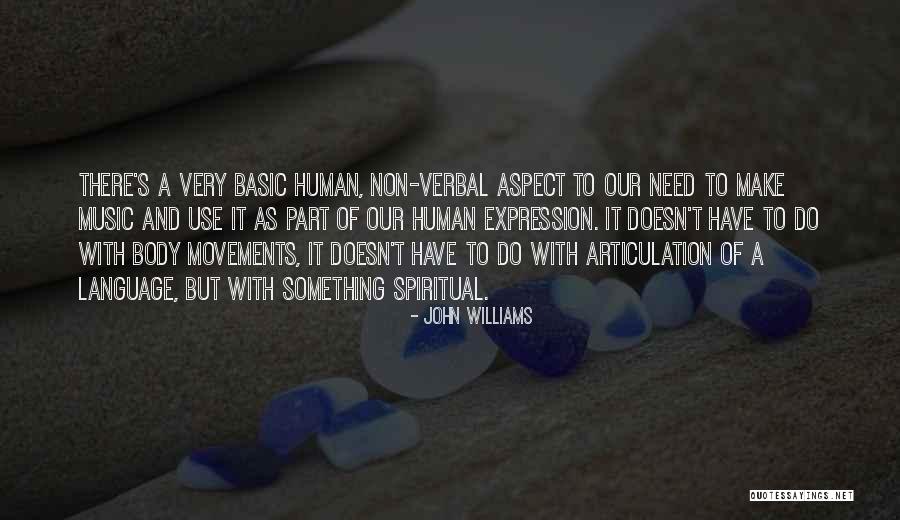 Human Body Movement Quotes By John Williams Human Body Movement Quotes By John Williams