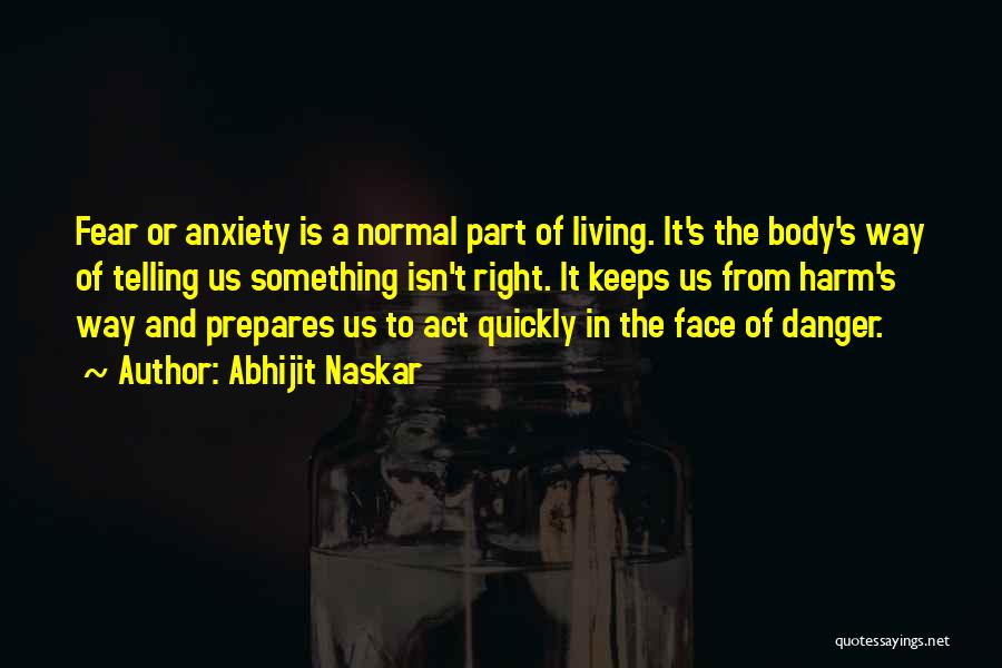 Human Body Nature Quotes By Abhijit Naskar