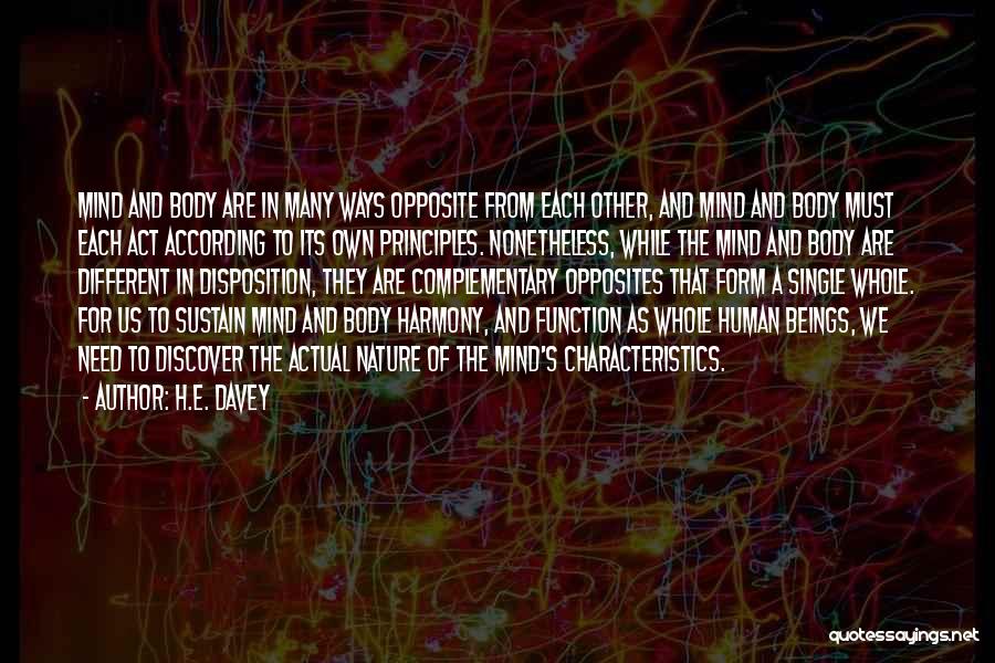 Human Body Nature Quotes By H.E. Davey