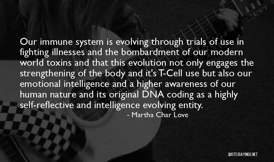 Human Body Nature Quotes By Martha Char Love