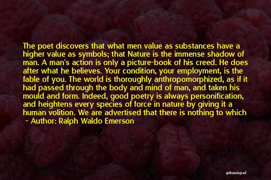 Human Body Nature Quotes By Ralph Waldo Emerson
