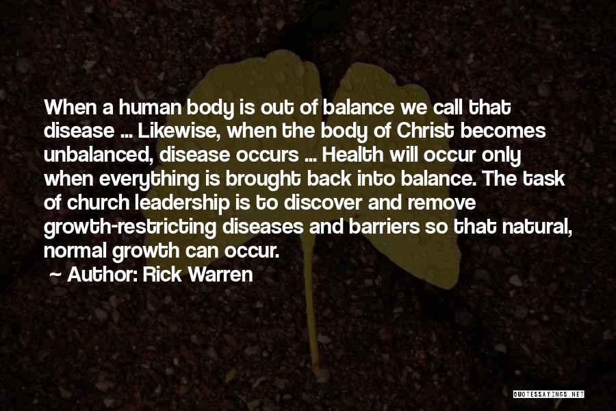 Human Body Quotes By Rick Warren