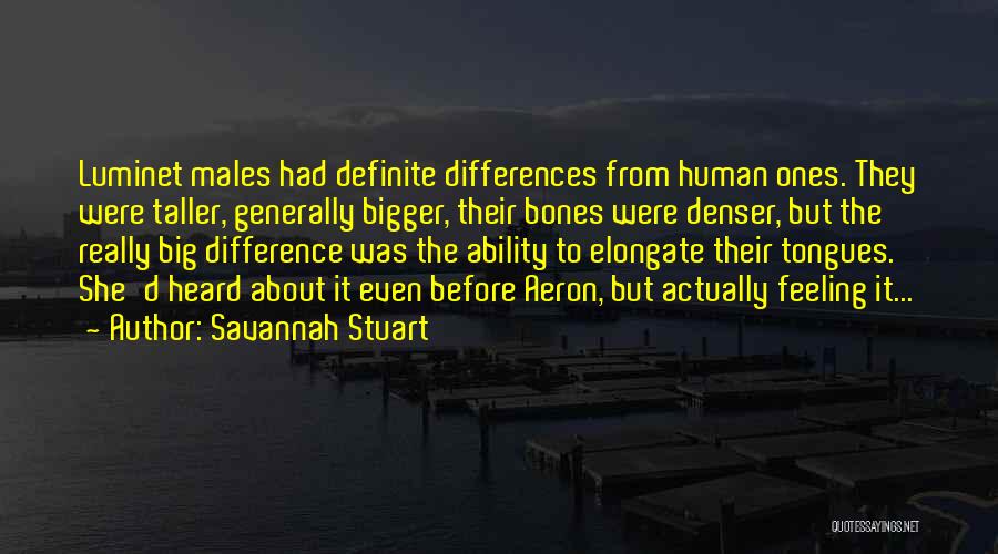 Human Bones Quotes By Savannah Stuart