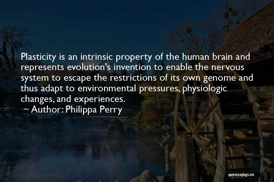 Human Brain Evolution Quotes By Philippa Perry