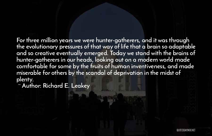 Human Brain Evolution Quotes By Richard E. Leakey