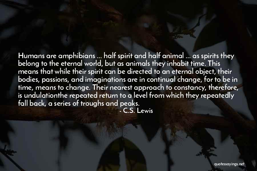 Human But Half Animal Quotes By C.S. Lewis Human But Half Animal Quotes By C.S. Lewis