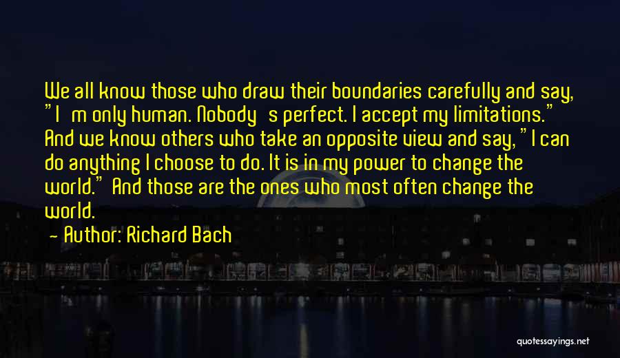 Human Can Do Anything Quotes By Richard Bach