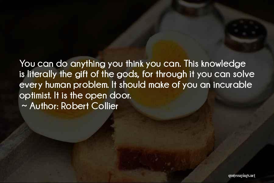 Human Can Do Anything Quotes By Robert Collier