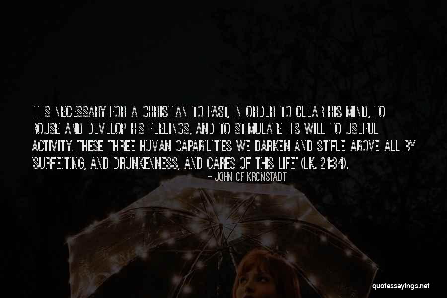 Human Capabilities Quotes By John Of Kronstadt Human Capabilities Quotes By John Of Kronstadt