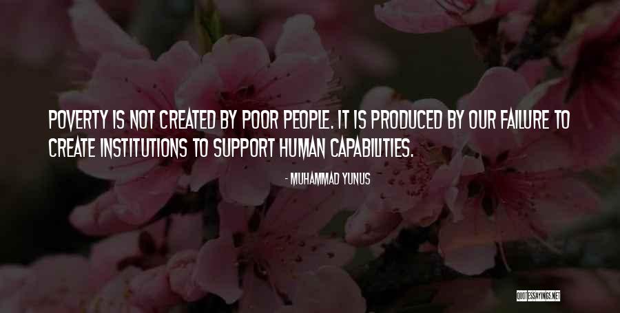Human Capabilities Quotes By Muhammad Yunus Human Capabilities Quotes By Muhammad Yunus