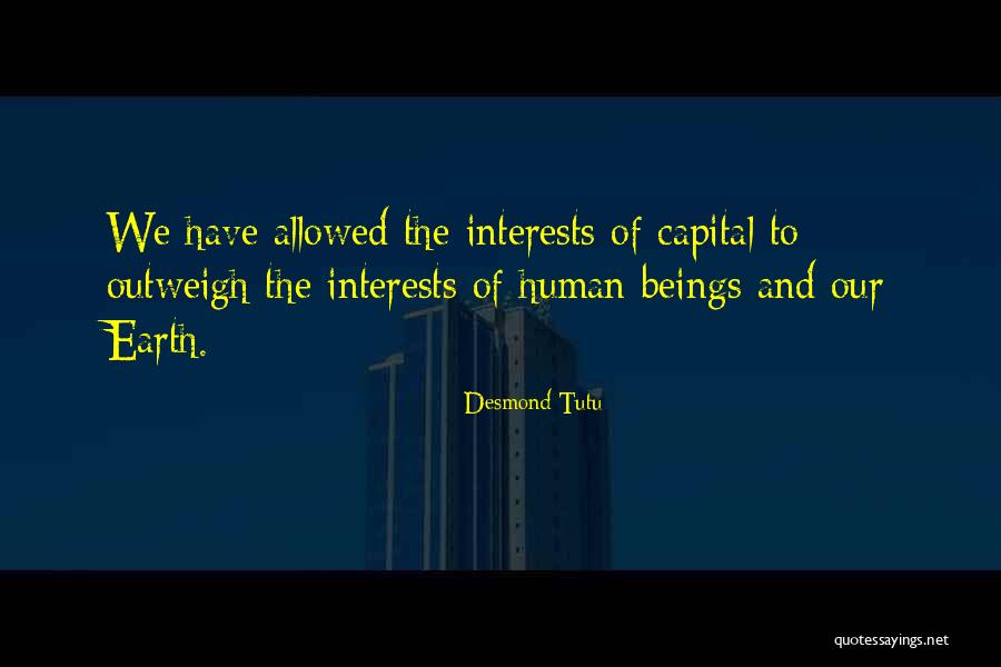 Human Capital Quotes By Desmond Tutu Human Capital Quotes By Desmond Tutu