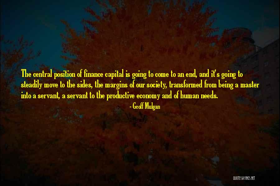 Human Capital Quotes By Geoff Mulgan Human Capital Quotes By Geoff Mulgan