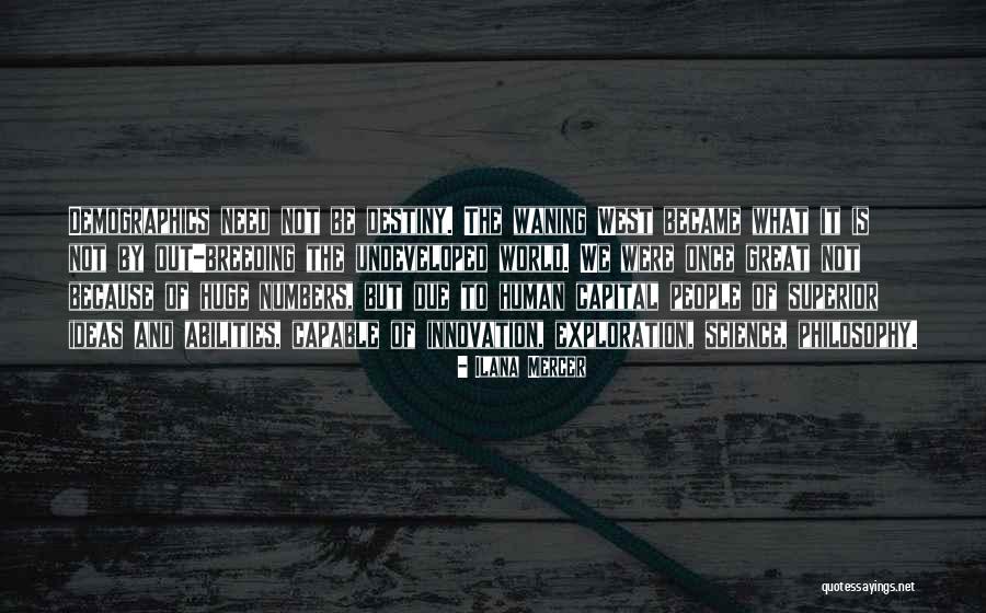 Human Capital Quotes By Ilana Mercer Human Capital Quotes By Ilana Mercer