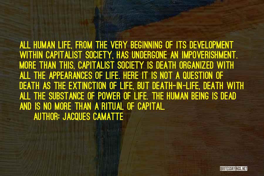 Human Capital Quotes By Jacques Camatte