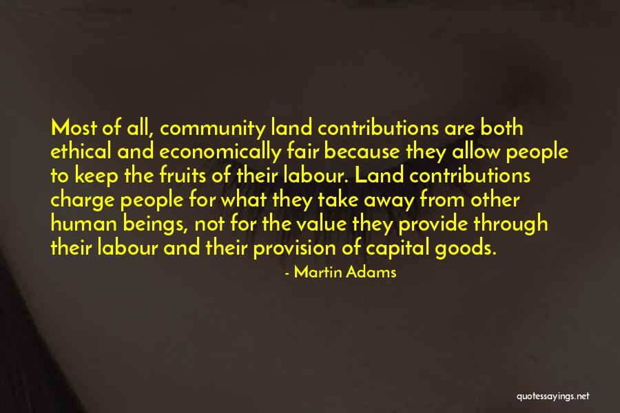 Human Capital Quotes By Martin Adams Human Capital Quotes By Martin Adams