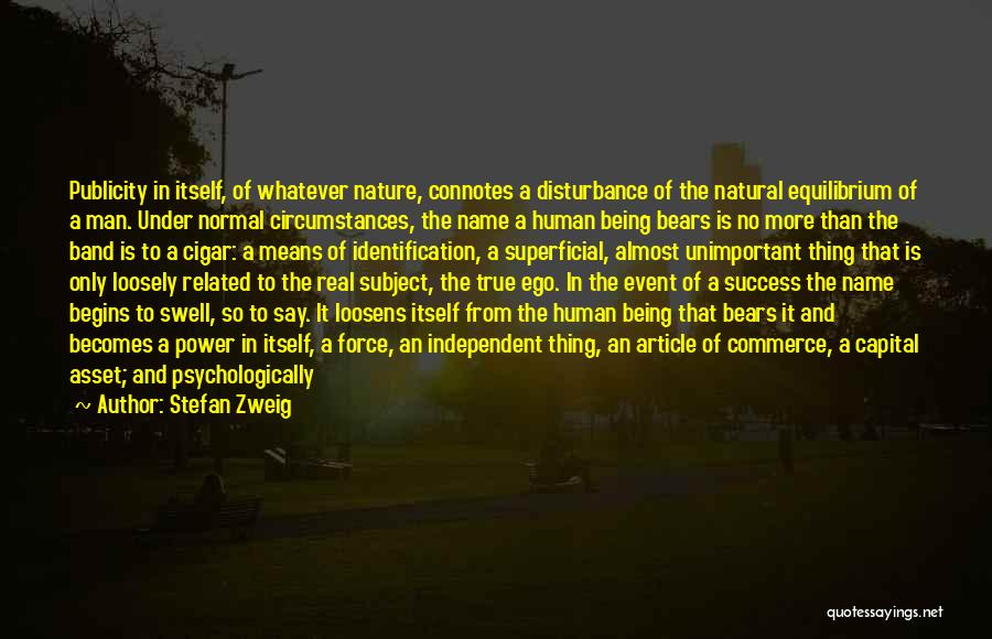 Human Capital Quotes By Stefan Zweig
