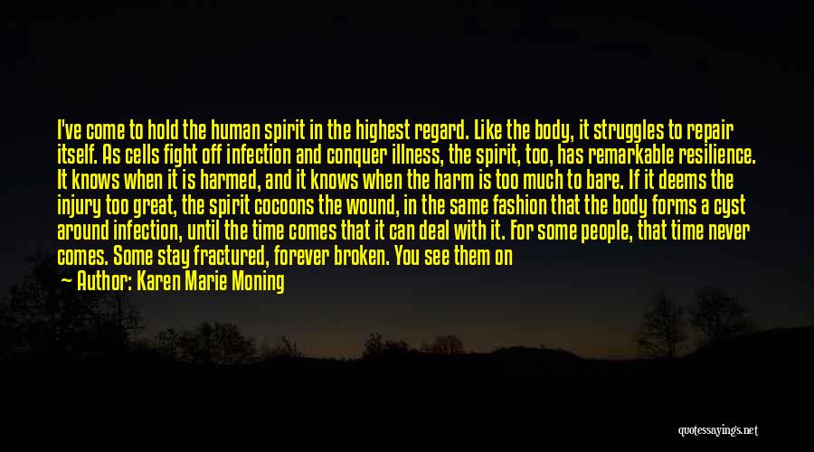 Human Cells Quotes By Karen Marie Moning Human Cells Quotes By Karen Marie Moning