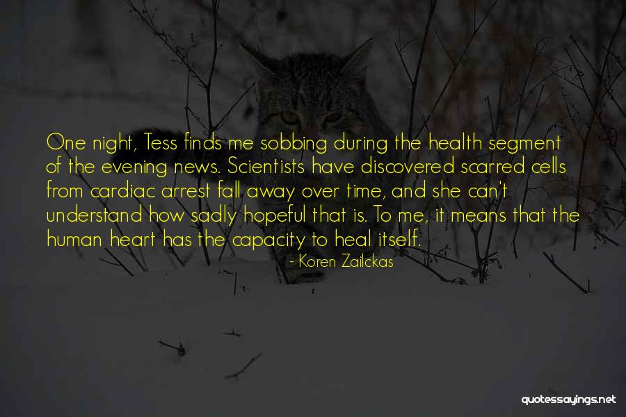 Human Cells Quotes By Koren Zailckas Human Cells Quotes By Koren Zailckas