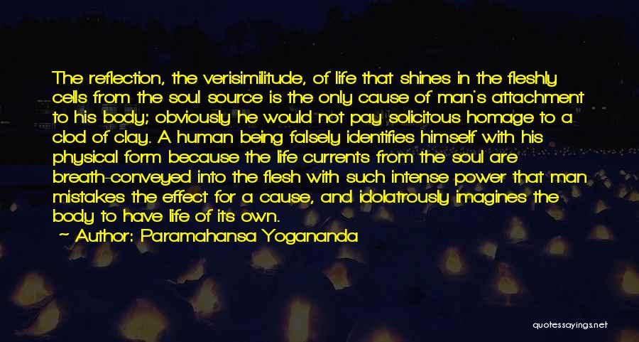 Human Cells Quotes By Paramahansa Yogananda