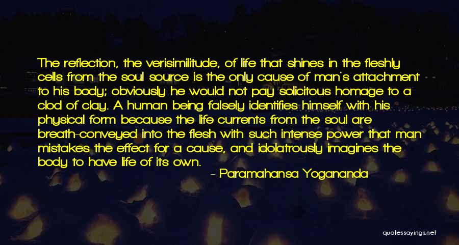 Human Cells Quotes By Paramahansa Yogananda