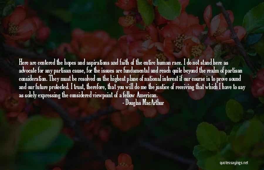 Human Centered Quotes By Douglas MacArthur Human Centered Quotes By Douglas MacArthur