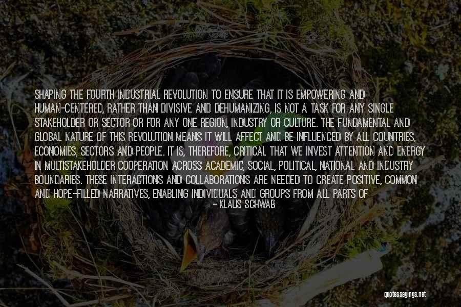 Human Centered Quotes By Klaus Schwab Human Centered Quotes By Klaus Schwab