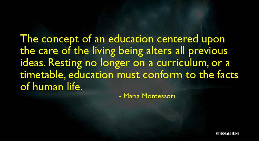 Human Centered Quotes By Maria Montessori Human Centered Quotes By Maria Montessori