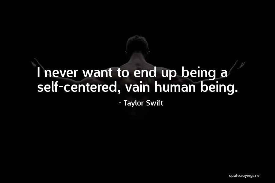 Human Centered Quotes By Taylor Swift Human Centered Quotes By Taylor Swift