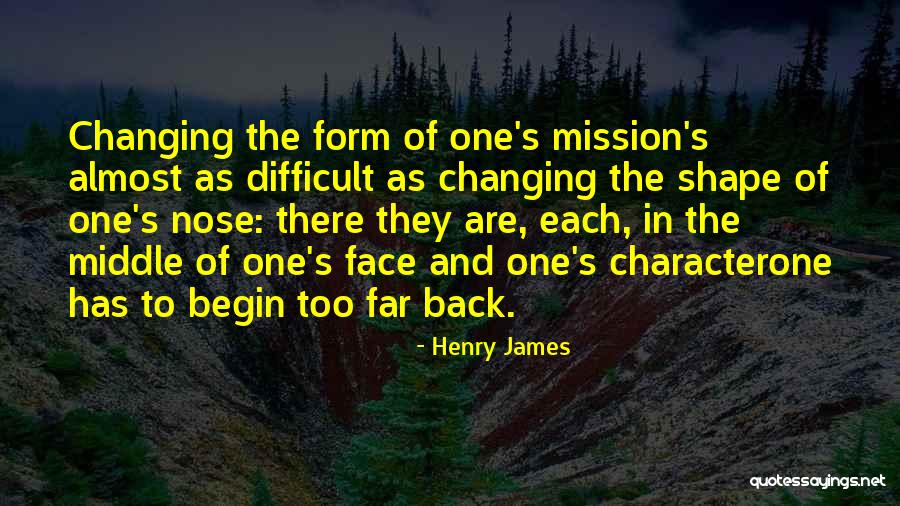 Human Characteristics Quotes By Henry James Human Characteristics Quotes By Henry James