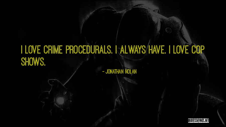 Human Christina Perri Quotes By Jonathan Nolan Human Christina Perri Quotes By Jonathan Nolan