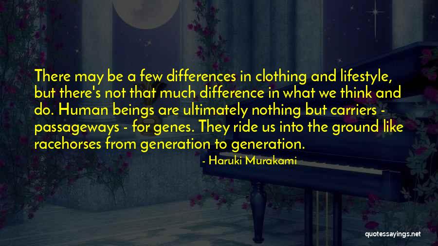 Human Clothing Quotes By Haruki Murakami