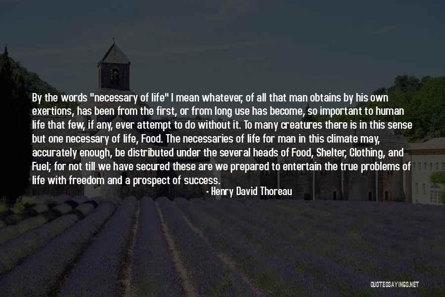 Human Clothing Quotes By Henry David Thoreau Human Clothing Quotes By Henry David Thoreau