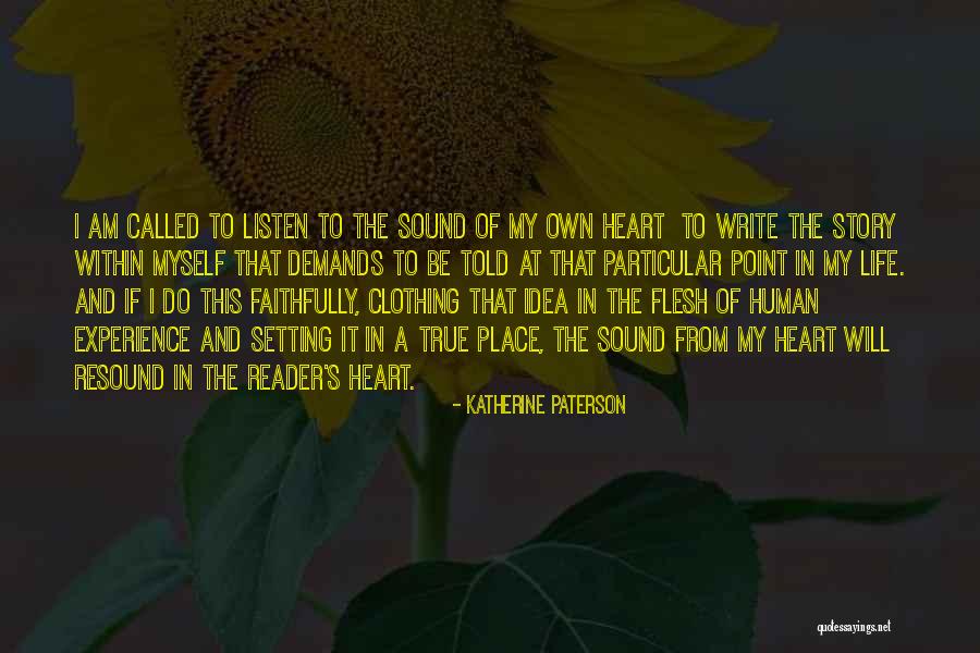 Human Clothing Quotes By Katherine Paterson Human Clothing Quotes By Katherine Paterson