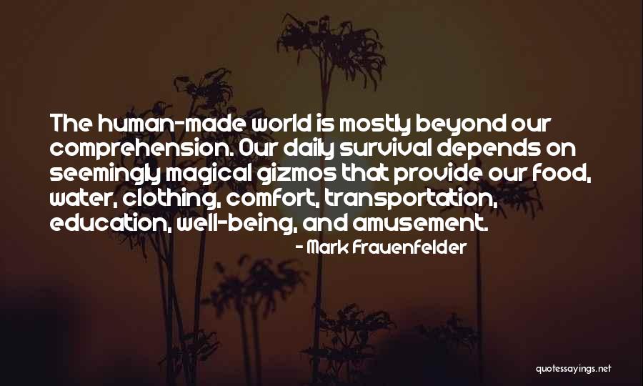 Human Clothing Quotes By Mark Frauenfelder Human Clothing Quotes By Mark Frauenfelder