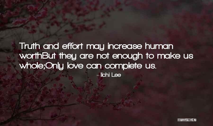 Human Completion Quotes By Ilchi Lee Human Completion Quotes By Ilchi Lee
