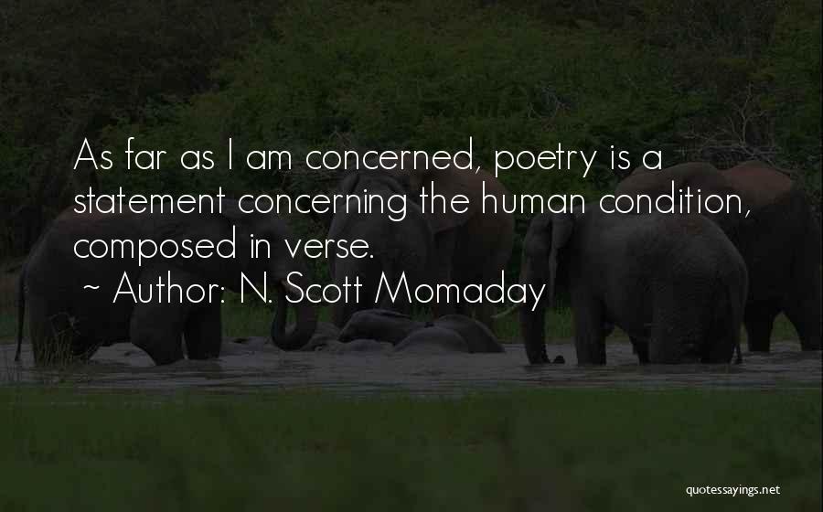 Human Condition Quotes By N. Scott Momaday