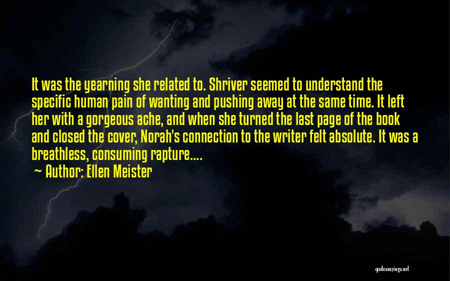 Human Connection With Nature Quotes By Ellen Meister