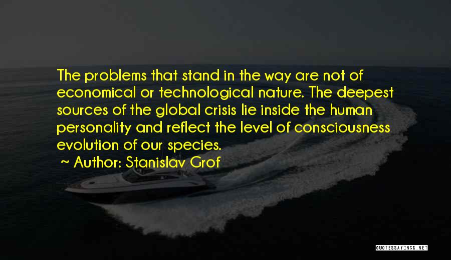 Human Consciousness Quotes By Stanislav Grof