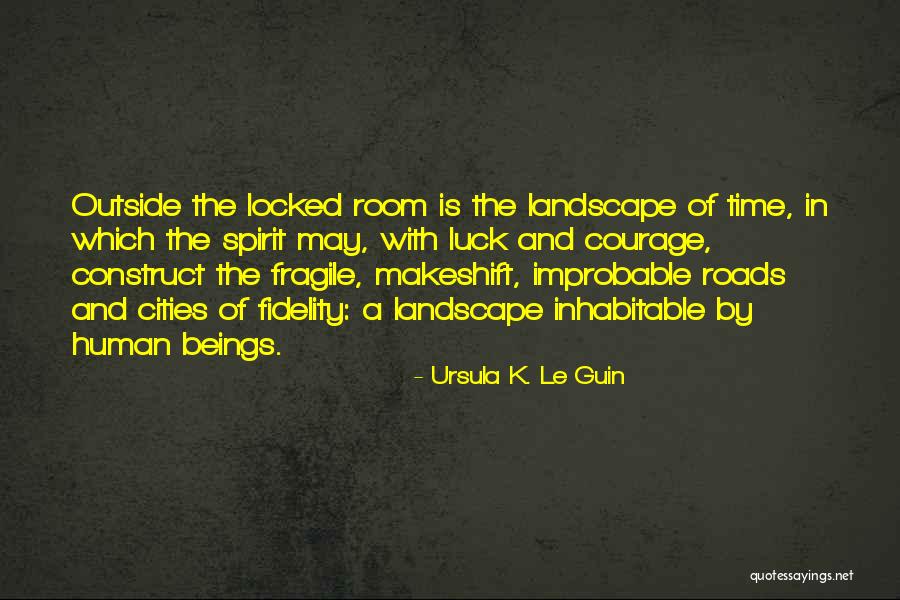 Human Construct Quotes By Ursula K. Le Guin Human Construct Quotes By Ursula K. Le Guin