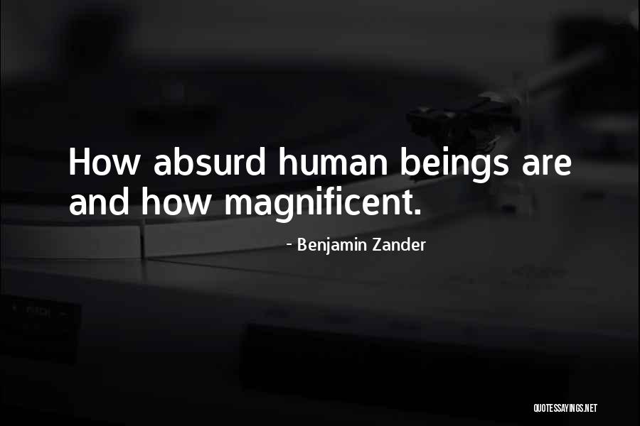 Human Creativity Quotes By Benjamin Zander Human Creativity Quotes By Benjamin Zander