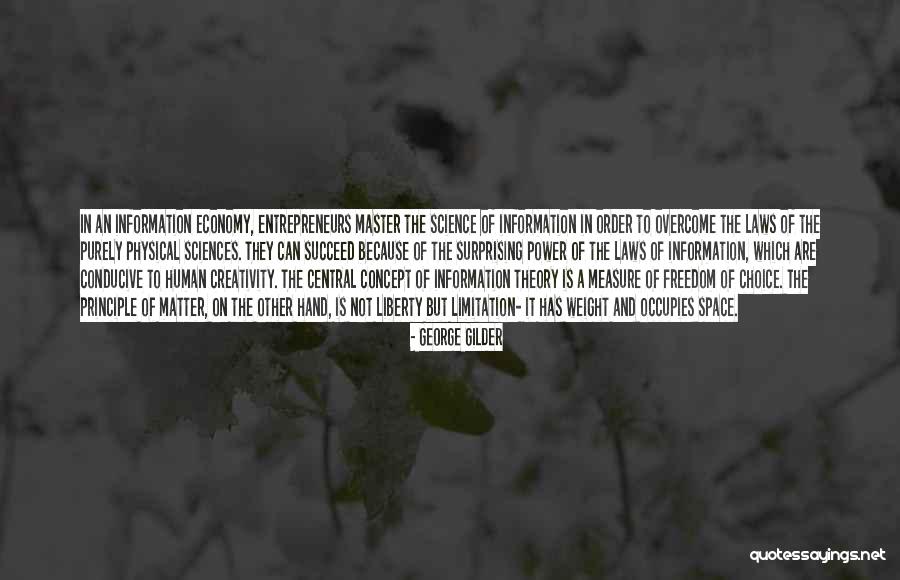 Human Creativity Quotes By George Gilder Human Creativity Quotes By George Gilder