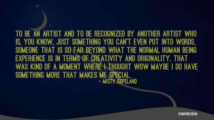 Human Creativity Quotes By Misty Copeland Human Creativity Quotes By Misty Copeland
