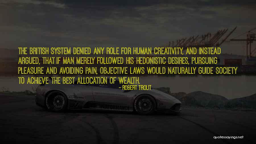 Human Creativity Quotes By Robert Trout Human Creativity Quotes By Robert Trout