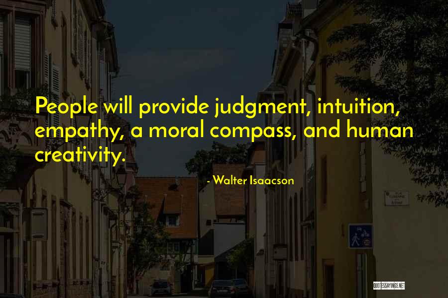 Human Creativity Quotes By Walter Isaacson Human Creativity Quotes By Walter Isaacson