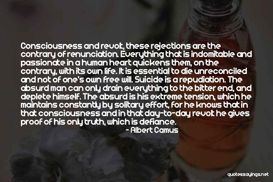 Human Defiance Quotes By Albert Camus Human Defiance Quotes By Albert Camus